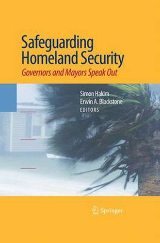 Cover image for Safeguarding Homeland Security: Governors and Mayors Speak Out