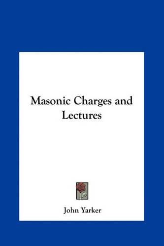 Cover image for Masonic Charges and Lectures