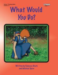 Cover image for What Would You Do?