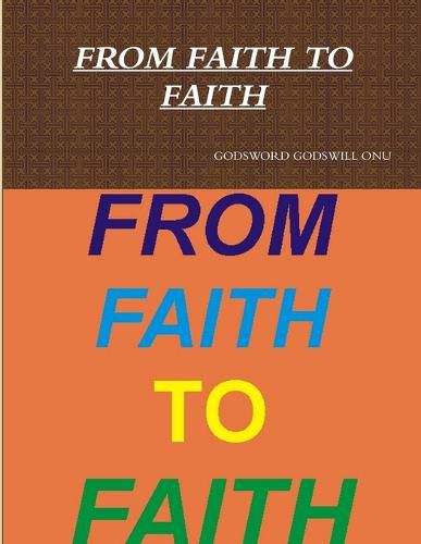 Cover image for From Faith to Faith