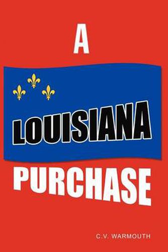 Cover image for A Louisiana Purchase