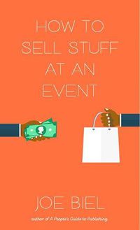 Cover image for How to Sell Stuff at an Event