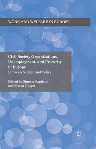 Cover image for Civil Society Organizations, Unemployment, and Precarity in Europe: Between Service and Policy