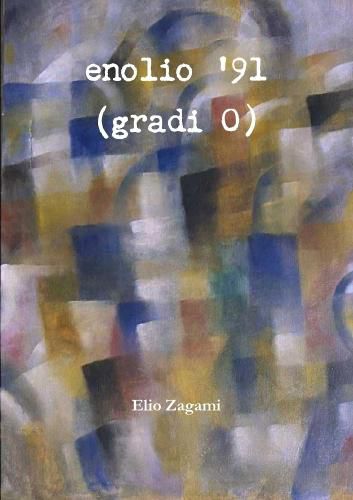 Cover image for Enolio '91 (gradi 0)