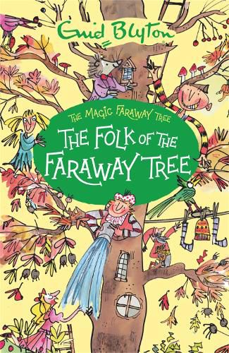 Cover image for The Magic Faraway Tree: The Folk of the Faraway Tree: Book 3