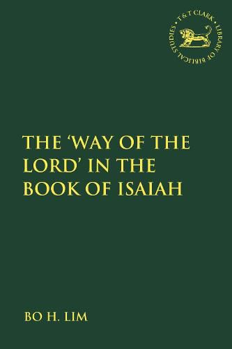 Cover image for The 'Way of the LORD' in the Book of Isaiah