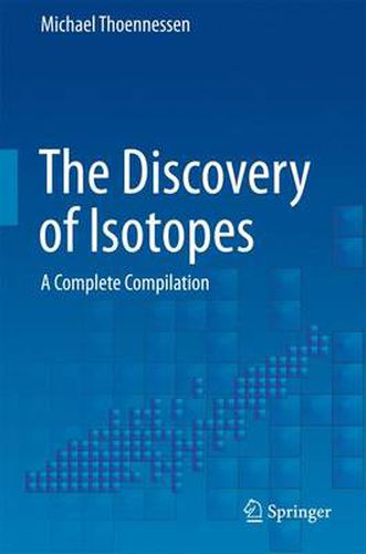 Cover image for The Discovery of Isotopes: A Complete Compilation