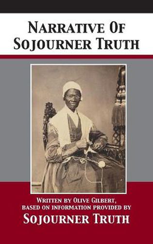 Narrative Of Sojourner Truth