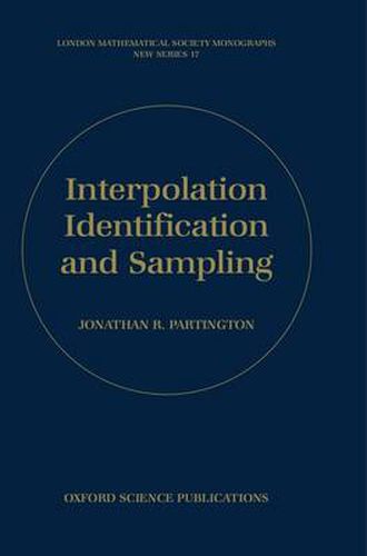 Cover image for Interpolation, Identification and Sampling