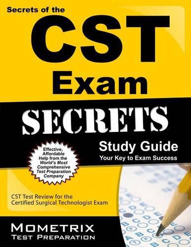 Cover image for Secrets of the CST Exam Study Guide: CST Test Review for the Certified Surgical Technologist Exam