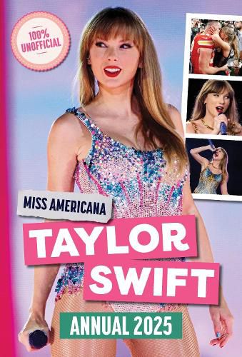 Miss Americana Taylor Swift Annual 2025