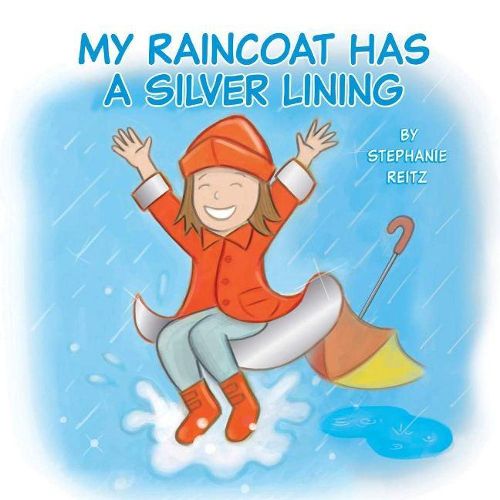 Cover image for My Raincoat Has a Silver Lining