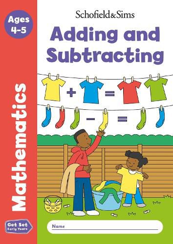 Cover image for Get Set Mathematics: Adding and Subtracting, Early Years Foundation Stage, Ages 4-5