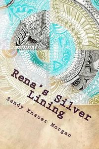 Cover image for Rena's Silver Lining