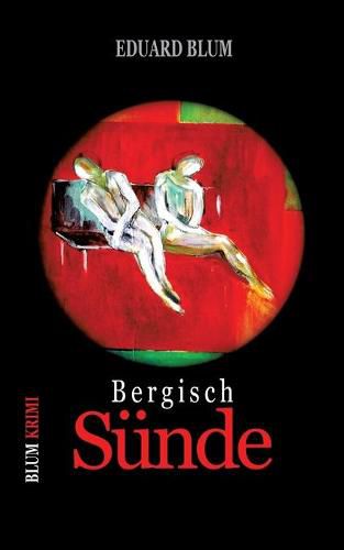 Cover image for Bergisch Sunde: Kriminalroman