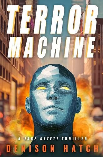 Cover image for Terror Machine: A Jake Rivett Thriller