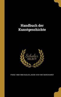 Cover image for Handbuch Der Kunstgeschichte