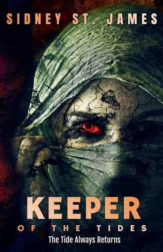 Cover image for Keeper of the Tides - The Tide Always Returns