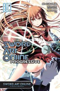 Cover image for Sword Art Online Progressive, Vol. 3 (manga)