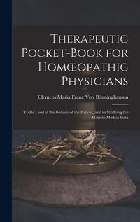 Cover image for Therapeutic Pocket-Book for Homoeopathic Physicians