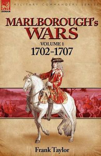Cover image for Marlborough's Wars: Volume 1-1702-1707