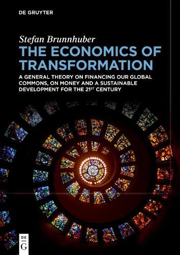 Cover image for The Economics of Transformation