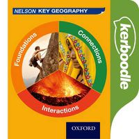 Cover image for Nelson Key Geography Kerboodle: Foundations, Connections and Interactions