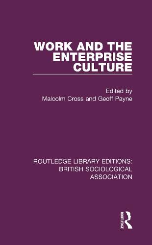 Cover image for Work and the Enterprise Culture