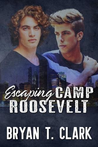 Escaping Camp Roosevelt: Gay Romance