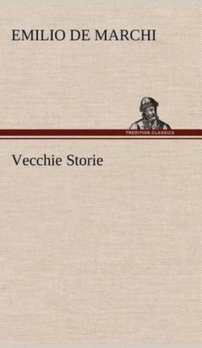 Vecchie Storie