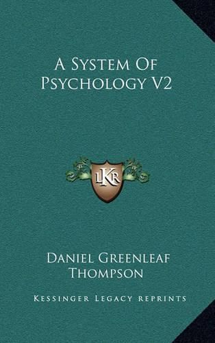 A System of Psychology V2