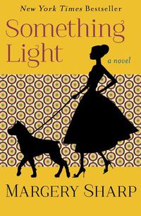 Cover image for Something Light: A Novel
