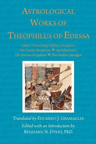 Cover image for Astrological Works of Theophilus of Edessa