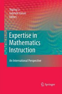 Cover image for Expertise in Mathematics Instruction: An International Perspective
