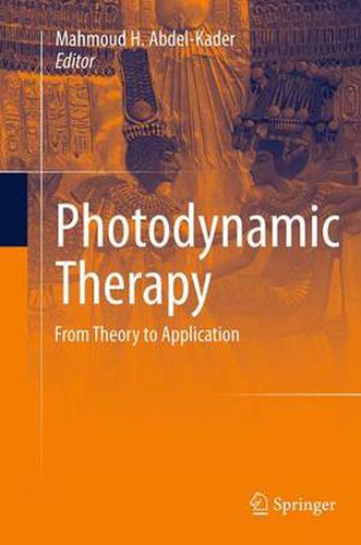 Cover image for Photodynamic Therapy: From Theory to Application