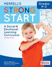 Cover image for Merrell's Strong Start (TM) - Grades K-2: A Social and Emotional Learning Curriculum