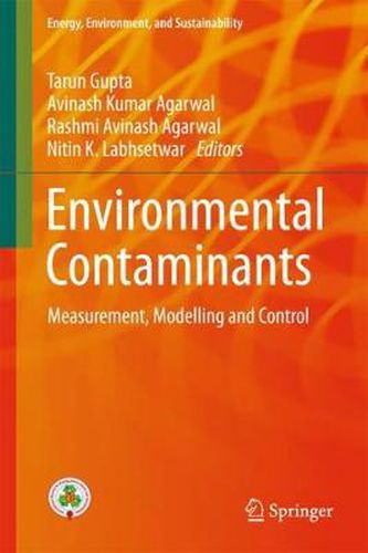 Cover image for Environmental Contaminants: Measurement, Modelling and Control