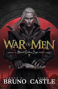 Cover image for War of Men: Buried Goddess Saga Book 5