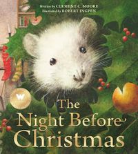 Cover image for The Night Before Christmas: A Robert Ingpen Picture Book
