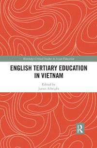 Cover image for English Tertiary Education in Vietnam