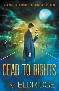 Cover image for Dead to Rights