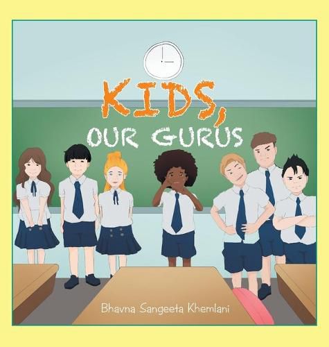 Cover image for Kids, Our Gurus