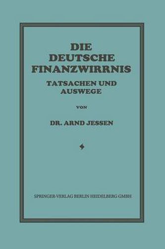 Cover image for Die Deutsche Finanzwirrnis: Tatsachen Und Auswege