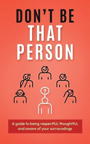 Cover image for Don't Be That Person