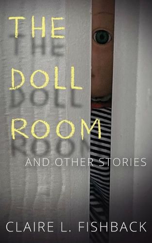 Cover image for The Doll Room: And Other Stories