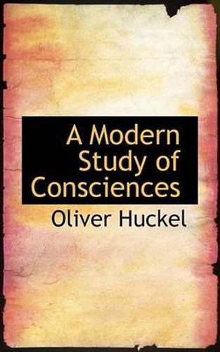 Cover image for A Modern Study of Consciences