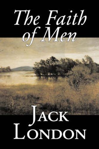 Cover image for The Faith of Men