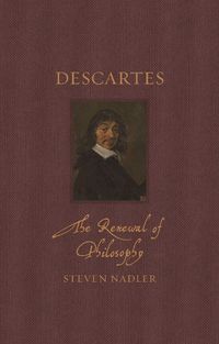 Cover image for Descartes: The Renewal of Philosophy