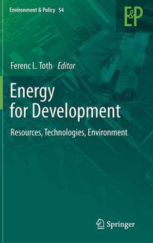 Energy for Development: Resources, Technologies, Environment