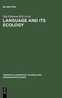 Cover image for Language and its Ecology: Essays in Memory of Einar Haugen